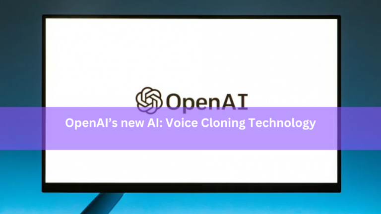 OpenAI’s new AI: Voice Cloning Technology